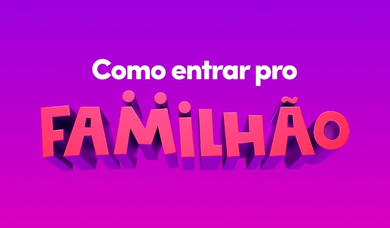 Como participar do Familhão? Saiba como se inscrever